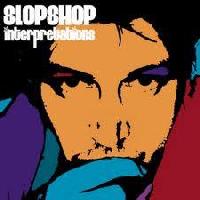 Slop Shop - Interpretations