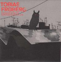 Tobias Fröberg - Somewhere...