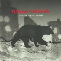 Tobias Fröberg - When The...