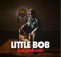 Little Bob - Lost Territories