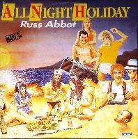 Russ Abbot - All Night Holiday