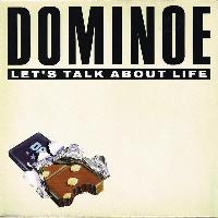 Dominoe - Let's Talk About...
