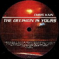 Chris Kain - The Decision...