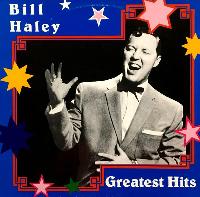 Bill Haley - Greatest Hits