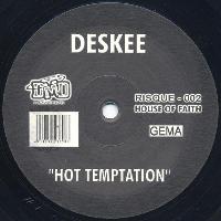 Deskee - Hot Temptation