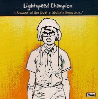 Lightspeed Champion -...