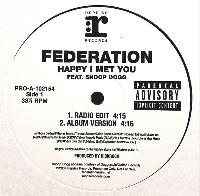 Federation Feat. Snoop Dogg...