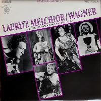 Lauritz Melchior / Wagner*...
