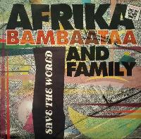 Afrika Bambaataa & Family -...