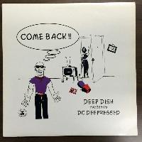 Deep Dish Presents DC...