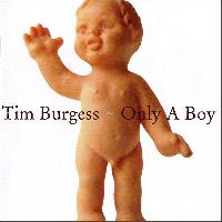 Tim Burgess - Only A Boy
