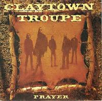 Claytown Troupe - Prayer