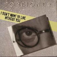 Foreigner - I Don't Want To...