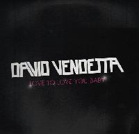 David Vendetta - Love To...