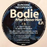 Bodie - After Dinner Hint E.P.