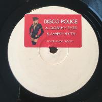 Disco Police - Close My...
