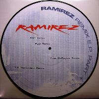 Ramirez - Remix E.P. Part 1