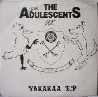 The Adulescents UK - Yakakaa