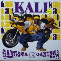 Kali (11) - Gangsta, Gangsta