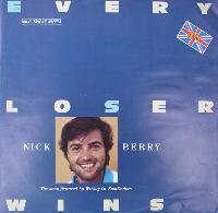 Nick Berry - Every Loser Wins