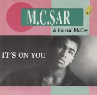 M.C. Sar & The Real McCoy*...