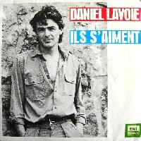 Daniel Lavoie - Ils S'aiment
