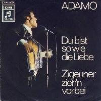Adamo - Du Bist So Wie Die...