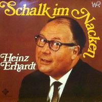 Heinz Erhardt - Schalk Im...