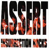Assert - Insurrection Rocks