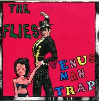 The Flies (4) - Venus Man Trap
