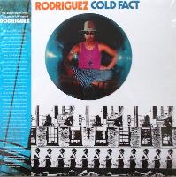 Rodriguez* - Cold Fact