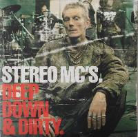 Stereo MC's - Deep Down &...