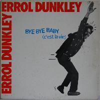 Errol Dunkley - Bye Bye...