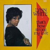 Lynn White - That's How...
