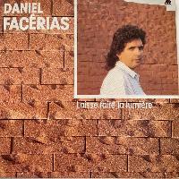 Daniel Facérias - Laisse...