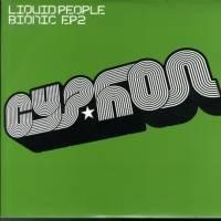 Liquid People - Bionic EP2