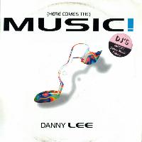Danny Lee - (Here Comes...
