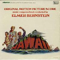 Elmer Bernstein - Hawaii /...