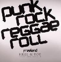 Freeland* - Heel & Toe...