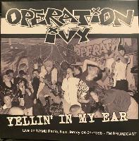 Operation Ivy - Yellin' In...