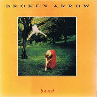 Broken Arrow (10) - Bend