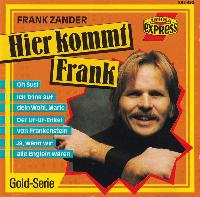 Frank Zander - Hier Kommt...