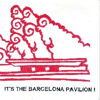 The Barcelona Pavilion -...