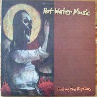 Hot Water Music - Finding...