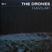 The Drones (2) - Havilah