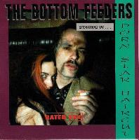The Bottom Feeders (2) -...