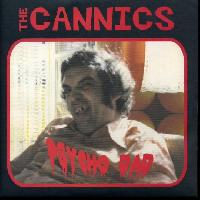The Cannics - Psycho Dad
