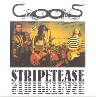 The Crooks (4) - Stripetease