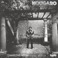 Nougaro* - Chansons Nettes
