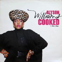 Alyson Williams - Cooked...